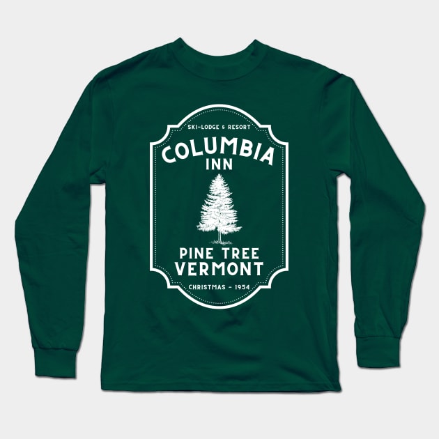 White Christmas: Columbia Inn (WHITE) Long Sleeve T-Shirt by kenocaster